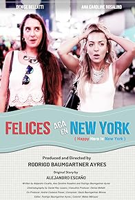 Primary photo for Felices Acá En New York
