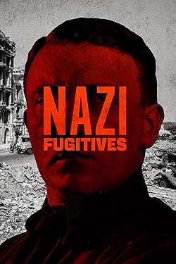 Poster of Nazi Fugitives