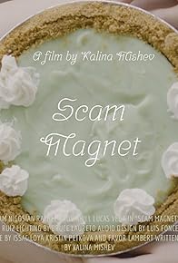 Primary photo for Scam Magnet