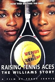 Primary photo for Raising Tennis Aces: The Williams Story