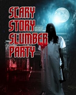 Poster of Scary Story Slumber Party