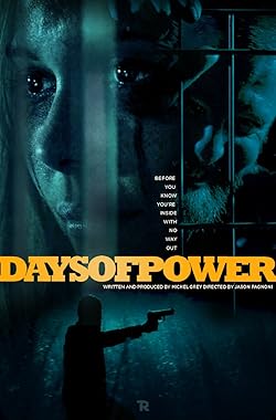 Poster of Days of Power