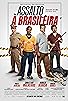 Primary photo for Assalto à Brasileira Primary photo for Assalto à Brasileira