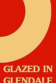 Primary photo for Glazed in Glendale