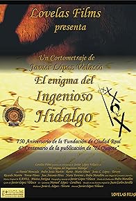 Primary photo for El Enigma del Ingenioso Hidalgo