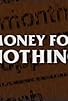 Primary photo for Money for Nothing