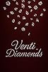 Primary photo for Venti Diamonds