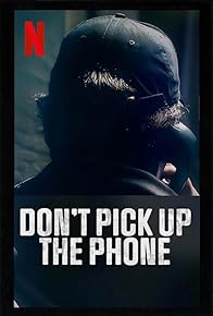 Primary photo for Don't Pick Up the Phone Primary photo for Don't Pick Up the Phone