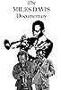 Primary photo for The Miles Davis Documentary