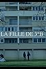 Primary photo for La Fille de 3°B Primary photo for La Fille de 3°B