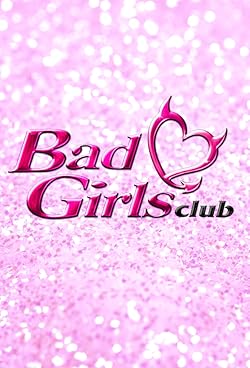 Poster of The Bad Girls Club