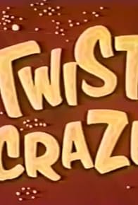 Primary photo for Twist Craze Primary photo for Twist Craze