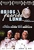Primary photo for Adiós querida luna Primary photo for Adiós querida luna