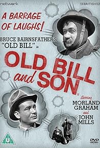 Primary photo for Old Bill and Son Primary photo for Old Bill and Son