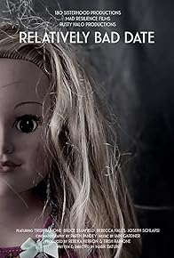 Primary photo for Relatively Bad Date