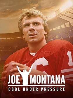 Poster of Joe Montana: Cool Under Pressure