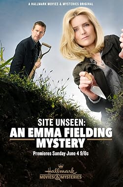 Poster of Site Unseen: An Emma Fielding Mystery