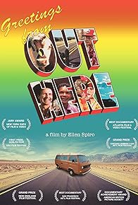 Primary photo for Greetings from Out Here