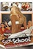 Primary photo for Sex School: Lessons of Lust