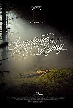 Poster of Sometimes I Think About Dying