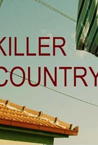 Primary photo for Killer Country