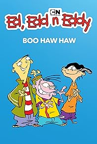 Primary photo for Ed, Edd n Eddy's Boo Haw Haw Primary photo for Ed, Edd n Eddy's Boo Haw Haw