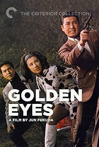 Primary photo for Golden Eyes Primary photo for Golden Eyes