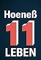 11 Leben - Die Welt von Uli Hoeneß's primary photo