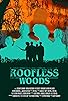 Primary photo for Roofless Woods Primary photo for Roofless Woods