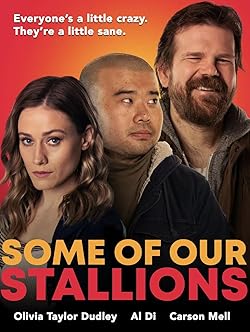 Poster of Some of Our Stallions