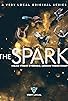 Primary photo for The Spark Primary photo for The Spark