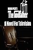 Primary photo for The Godfather: A Novel for Television Primary photo for The Godfather: A Novel for Television