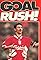 Ian Rush: Goal Rush - The Official Story of Ian Rush's primary photo