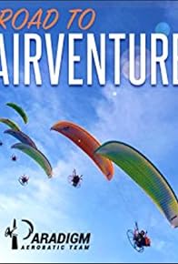 Primary photo for Road to AirVenture