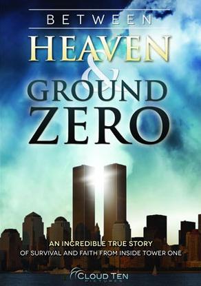 Between Heaven and Ground Zero