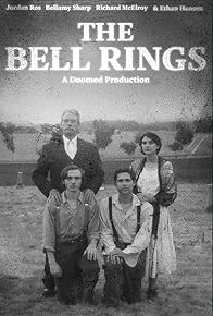 Primary photo for The Bell Rings