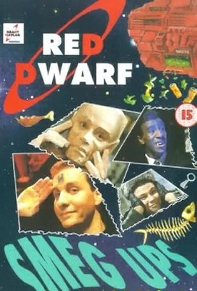 Primary photo for Red Dwarf: Smeg Ups Primary photo for Red Dwarf: Smeg Ups