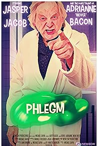 Primary photo for Phlegm