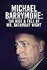 Primary photo for Michael Barrymore: The Rise & Fall of Mr. Saturday Night Primary photo for Michael Barrymore: The Rise & Fall of Mr. Saturday Night