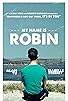 Primary photo for My Name Is Robin Primary photo for My Name Is Robin