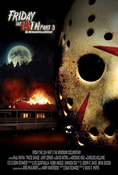 Primary photo for Friday the 13th Part 3: The Memoriam Documentary Primary photo for Friday the 13th Part 3: The Memoriam Documentary