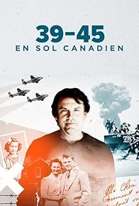 Primary photo for 39-45 en sol canadien