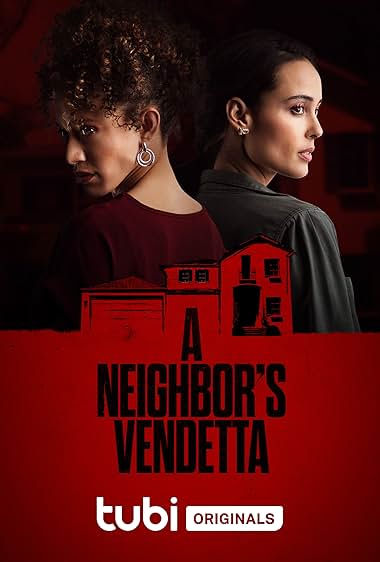 A Neighbor's Vendetta 2023 movie poster - watch and download free
