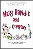Primary photo for Hug Bandit and Company