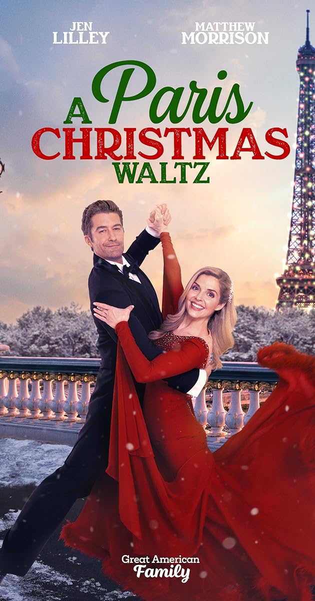 Paris Christmas Waltz (TV Movie 2023) - Full Cast & Crew - IMDb