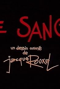 Primary photo for Le sang