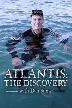 Poster of Atlantis: The Discovery with Dan Snow
