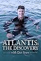 Atlantis: The Discovery with Dan Snow's primary photo