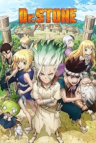 Primary photo for Dr. Stone Primary photo for Dr. Stone