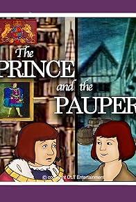 Primary photo for The Prince and the Pauper Primary photo for The Prince and the Pauper